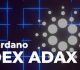 Cardano Dex, ADAX, Releases Latest Testnet Version