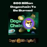 https://cryptolifedigital.com/wp-content/uploads/2022/10/800-Billion-Dogechain-To-Be-Burned.jpg