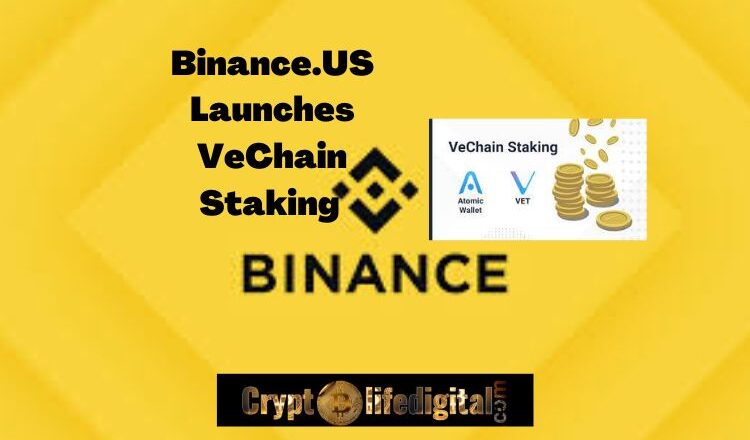 Binance.US Launches Staking For The VeChain Token, It Says Its Customers Can Stake And Earn 1% APY.