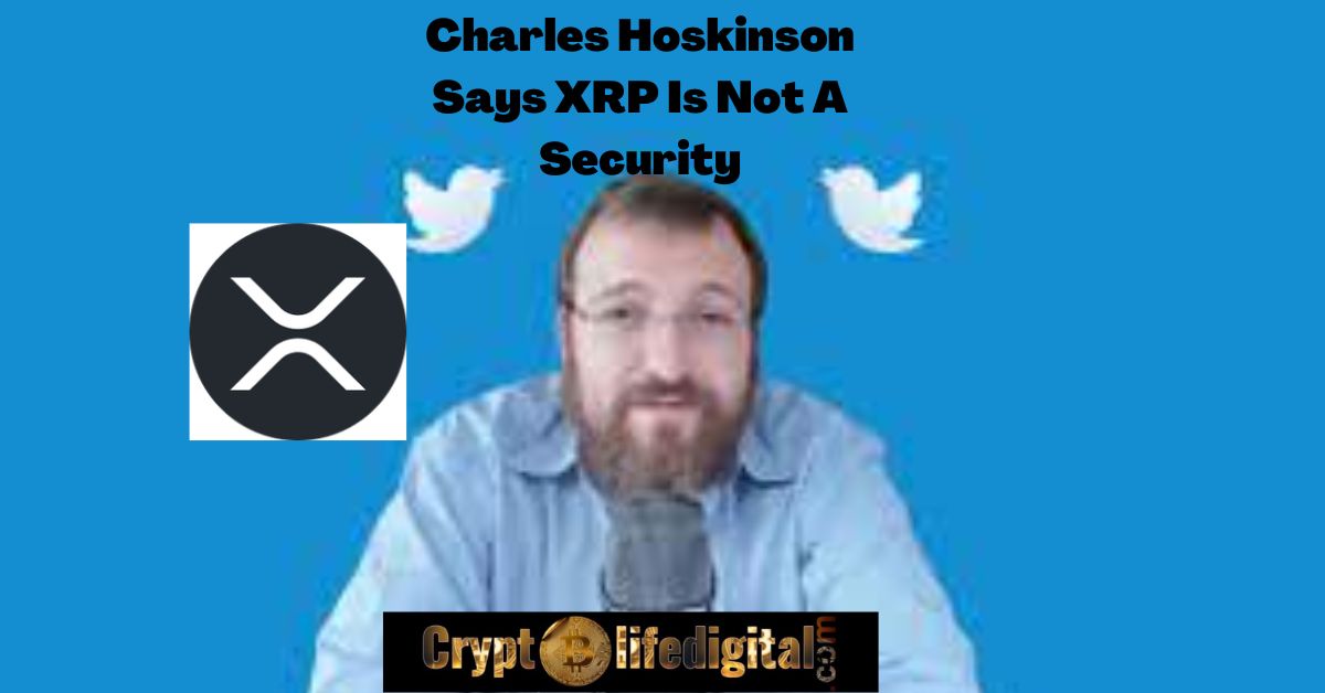 https://cryptolifedigital.com/wp-content/uploads/2022/10/Charles-Hoskinson-Says-XRP-Is-Not-A-Security.jpg