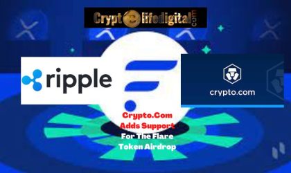 Exchanges Add Support For The Flare Token Airdrop Ahead Of The Distribution Date, Crypto.Com Adds Support Recently