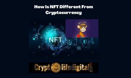 How Is NFT Different From Cryptocurrency