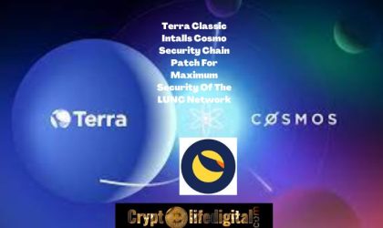 Terra Classic Installs Cosmo Security Chain Patch For Maximum Security Of The LUNC Network