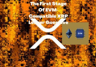 The First Stage Of EVM-Compatible XRP Ledger Goes Live