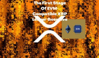 The First Stage Of EVM-Compatible XRP Ledger Goes Live