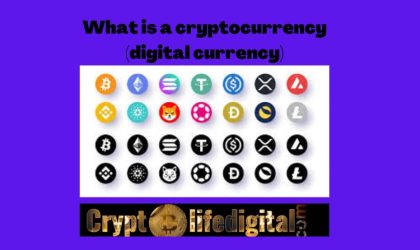 Basic guide To What Cryptocurrency (digital currency) is