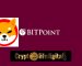 BitPoint Japan To List Shiba Inu by Nov. 30th, He Launches Four Different Campaigns Ahead Of The Listing: Check It Out