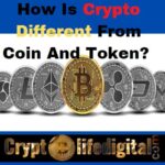 https://cryptolifedigital.com/wp-content/uploads/2022/11/How-Is-Crypto-Different-From-Coin-And-Token.jpg