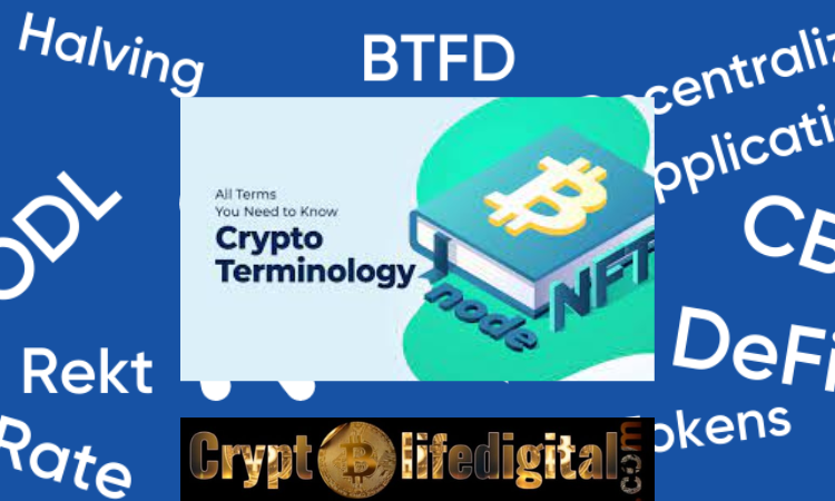 https://cryptolifedigital.com/wp-content/uploads/2022/12/Some-Crypto-Terminologies.png