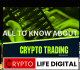 All To Know About Crypto Trading