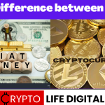 https://cryptolifedigital.com/wp-content/uploads/2023/03/The-Difference-between-Fiat-Crytocurrency.png