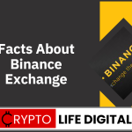 Facts About Binance Exchange