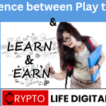 https://cryptolifedigital.com/wp-content/uploads/2023/05/Difference-between-Play-to-Ear-.png