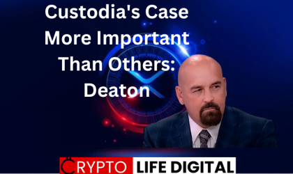 Custodia Lawsuite is More Important than Ripple and Coinbase Says Deaton