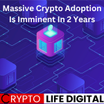 https://cryptolifedigital.com/wp-content/uploads/2023/08/Massive-Crypto-Adoption-Is-Imminent-In-2-Years.png