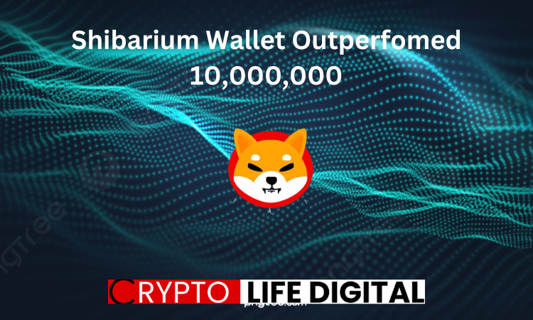 https://cryptolifedigital.com/wp-content/uploads/2023/08/Shibarium-Wallet-Outperfomed-10000000.png