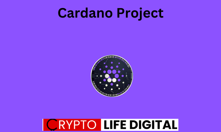 https://cryptolifedigital.com/wp-content/uploads/2023/09/Cardano-Project.png