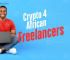 How Freelancers in Africa Get Paid Using Crypto (2026 Complete Guide)